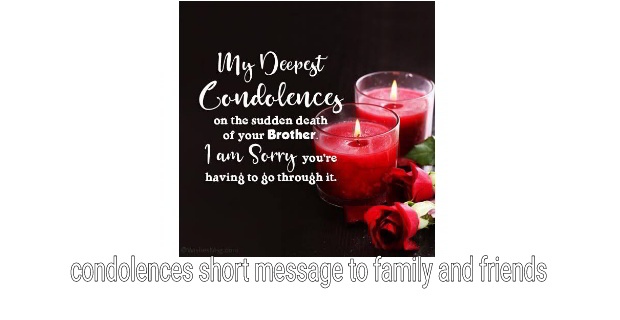 Coldolences short message to family and friends
